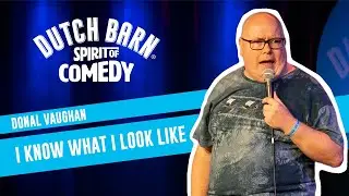 Donal Vaughan: Irish, Mixed Race (Same Family) & Beached Whales | Dutch Barn Comedy