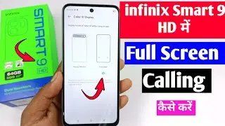 infinix smart 9 HD caller ID display setting/infinix smart 9 HD me calling ful screen me kaise kare