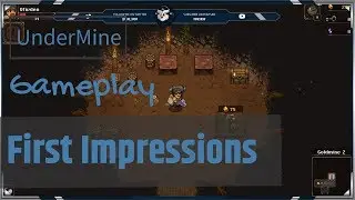 UnderMine - Gameplay - First Impressions