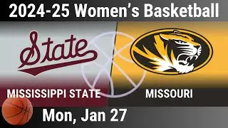 2025 Jan 27 - WBB - Mississippi State vs Missouri - 2024-25 Women's Basketball - 20250127