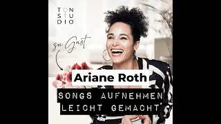 Deine Stimme als beste Freundin: Ariane Roth &uuml;ber stimmliche St&auml;rke, Selbstf&uuml;rsorge und &Uuml;bepraxis