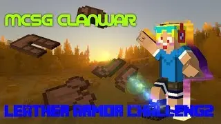 MCSG Clanwar | Leather Armor Challenge | Minecraft