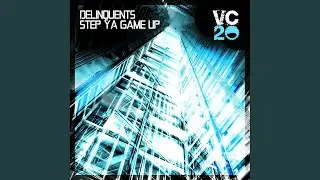 Step Ya Game Up (Radio Edit)