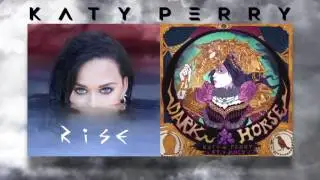 Katy Perry - RISE x DARK HORSE [Mashup]