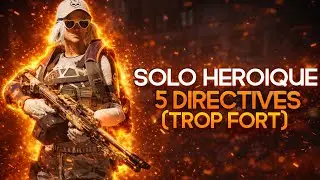 LE BUILD SOLO H&Eacute;RO&Iuml;QUE 5 DIRECTIVES LE PLUS FORT DU JEU | The Division 2 FR |