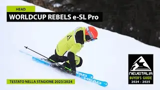 Head Worldcup Rebels e-SL Pro - NeveItalia - Ski Test - 2023/2024