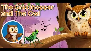 The Owl and The Grasshopper | Bedtime Stories for Kids | Uncle Owl Stories
