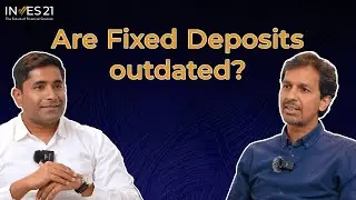 Are Fixed Deposits Still a Good Investment? | Changing Economic Perspectives