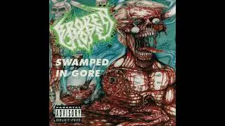 Broken Hope - Swamped In Gore (Full Album)