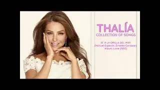 Thalia - Collection of Songs