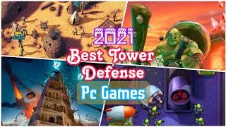 10 Best Tower Defense Games on PC 2021 |  Games Puff