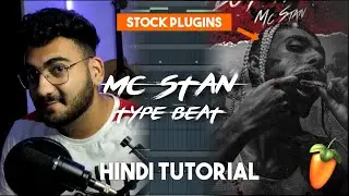 HOW TO MAKE BEAT for MC STAN (Hindi)