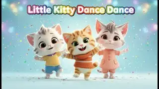 Baby Kitty Dance 🐱💃 | Fun Kids Song | Cute Cartoon Dance | SK Studio Rhymes #babykitty #kids