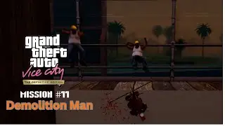 GTA Vice City Definitive Edition - Mission #11 - Demolition Man (4K Gameplay)