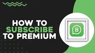Как подписаться на WhatsApp Business Premium (самый простой способ)
