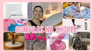 COMPRAS NA SHOPEE PARA CASA/PARA MIM/DECORAÇÃO/ENXOVAL/MATERIAL ESCOLAR/MODA PRAIA#achadinhos#shopee