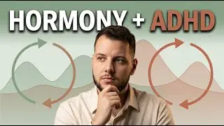 Jak hormony wpływają na ADHD u kobiet? Menopauza, ciąża i cykl