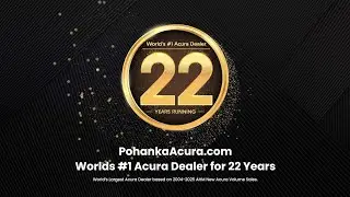 Pohanka Acura 22 Years of #1 | The Power of Precision