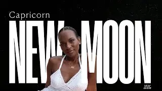 New Moon in Capricorn Meditation | Intentional Beginnings & Energetic Alignment