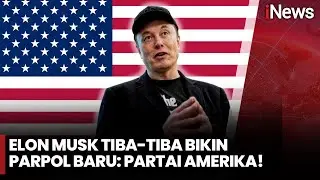 Usai Pecah Kongsi dengan Trump, Elon Musk Bikin Partai Politik Baru | iNews Sore | 06/07