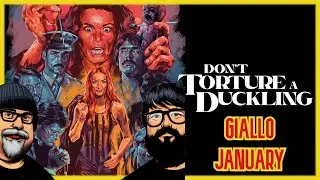 Don't Torture a Duckling - Giallo January with @firstlastnerdom & @sofakingjewish | FirstLastPodcast
