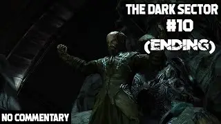 Dark Sector (2008) Walkthrough #10 The Dark Sector