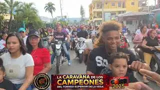 Video Oficial Caravana de Campeones Club Dosa 🇩🇴 TBS VEGANO 2025 🇩🇴