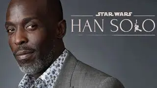 Michael K. Williams Cut from Untitled Han Solo Movie - LIVE Discussion