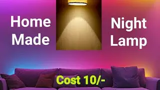 Night Lamp | Home Made Led Light | home made night light | led light | tech for need | Led