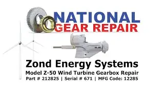 Zond Gearbox Repair Model Z-50 MFG Code 12285