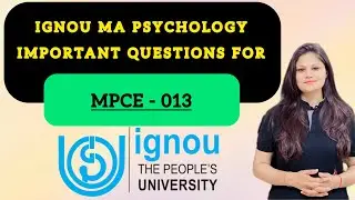 MPCE 013 important questions ignou ma psychology