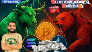 Live Trading and Analysis of Bitcoin, Ethereum and Solana on 27 Jan 2026 #bitcoin #ethereum #solana