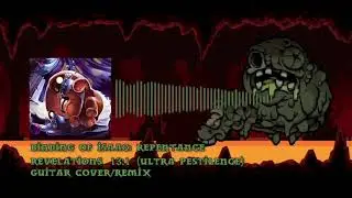 Binding of Isaac: Repentance | Revelations 13:1 (Ultra Pestilence) | (Guitar Cover/Remix)