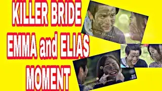 KILLER BRIDE TEASER SEPT 30 ELIAS AND EMMA