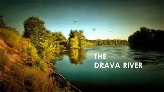 INTRO The Drava River