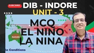 MPPSC PRE 2024 I MCQ UNIT 3 I INDIAN GEOGRAPHY I EL NINO I LA NINA I ENSO I भारत का भूगोल I एल नीनो
