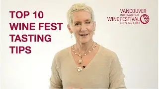 Top Ten Tasting Tips for VanWineFest