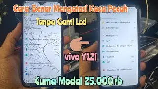 Cara Yang Benar Mengatasi Kaca Lcd Yg Pecah  || Tanpa Ganti Lcd Baru  ||  Cuma Modal 25.000 rb