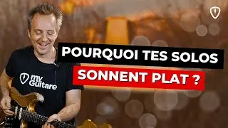 3 techniques simples pour transformer un solo banal en vrai solo musical
