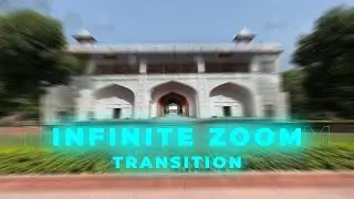 Infinite zoom Transition 😈
