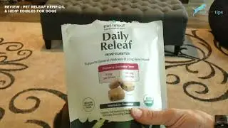 Review: Pet Releaf Hemp Oil & Hemp Edibles for Dogs