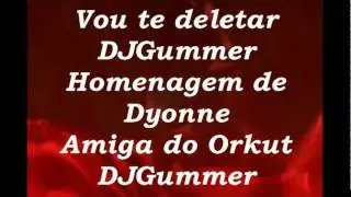 Vou te deletar DJGumme