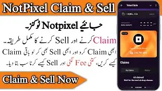 Not Pixel Claim || Notpixel Claim Problem || Notpixel Token Sell || How to Claim Notpixel Token | PX