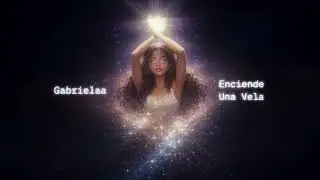 Enciende Una Vela - Gabrielaa (Official Audio)