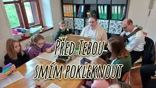 Před Tebou smím pokleknout
