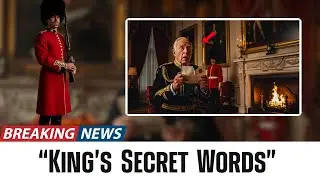 A Guard Witnessed King Charles Tear Up a Letter &mdash; What He Said About William Was Unexpected.
