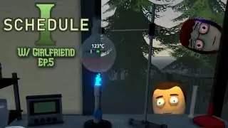 Time to Turn Up the Heat | SCHEDULE I w Girlfriend EP.5