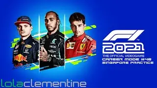 F1 2021 - Career Mode Part 46 - Singapore Practice (PC)