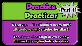 SPANISH LISTENING PRACTICE: Learn Spanish with English Translation || Learn Spanish Daily (part 11)