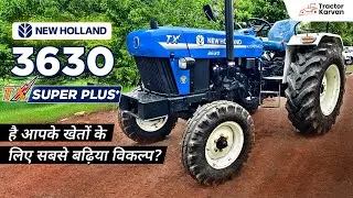 New Holland 3630 TX Super Plus+ | पूरी स्पेसिफिकेशन, कीमत और रिव्यू 2026 | Tractorkarvan